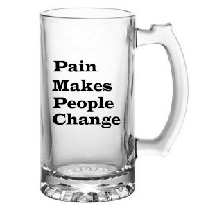 Pain Makes People Change Beer Mug